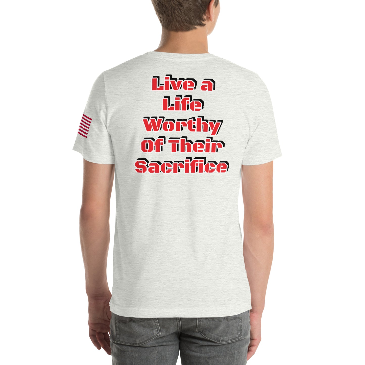 Savior Six Live A Life Worthy of Their Sacrifice Tee