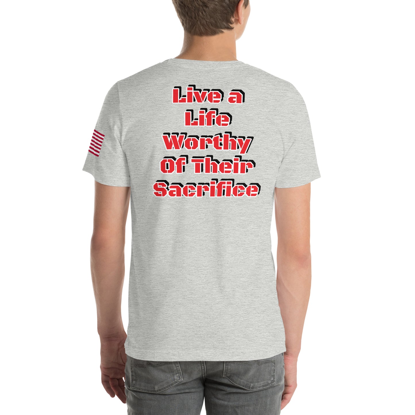 Savior Six Live A Life Worthy of Their Sacrifice Tee