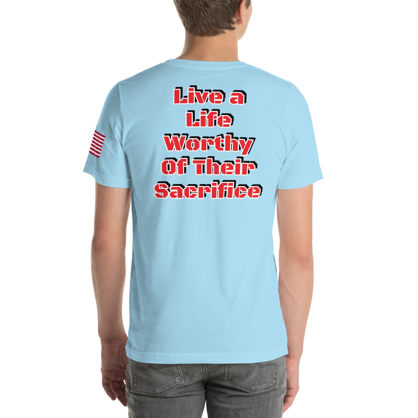 Savior Six Live A Life Worthy of Their Sacrifice Tee